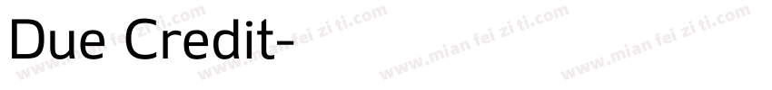 Due Credit字体转换